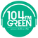 104 Green FM 