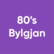 Bylgjan 80's 