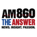 AM 860 The ANSWER 
