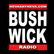 Bushwick Radio 
