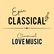 Epic Classical Classical Love Music 
