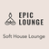 Epic Lounge Soft House Lounge 