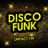Impact FM Disco Funk 