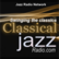 Jazz Radio Network Classical Jazz 