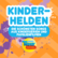 Radio TEDDY Kinderhelden 