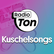 Radio Ton Kuschelsongs