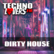 Technolovers.fm DIRTY HOUSE 