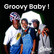 Chérie FM GROOVY BABY 