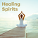 Klassik Radio Healing Spirits 