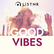 LiSTNR Good Vibes