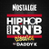 Nostalgie Hip-Hop and RnB Classics 