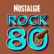 Nostalgie Rock 80 