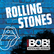 RADIO BOB! Rolling Stones 