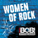 RADIO BOB! Women of Rock 