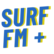 SURF FM + 