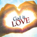 GOD IS LOVE