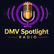 DMV Spotlight Radio
