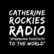 Catherine Rockies Radio