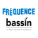 Frequence Bassin 