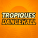 Tropiques Dance Hall