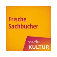 MDR KULTUR empfiehlt: Frische Sachbücher-Logo