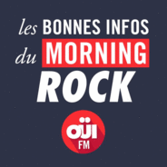 Les Bonnes Infos du Morning Rock – OUI FM-Logo