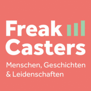 FreakCasters - Menschen, Geschichten & Leidenschaften-Logo