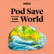Pod Save the World-Logo