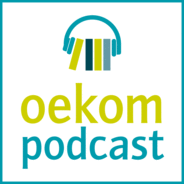 Der oekom podcast - Die guten Seiten der Zukunft-Logo