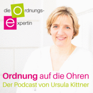 Ordnung auf die Ohren - Der Podcast von Ursula Kittner-Logo