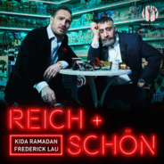 Reich und Schön mit Kida Ramadan und Frederick Lau-Logo