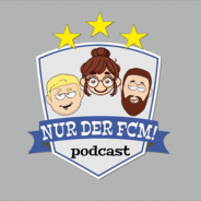 Nur der FCM! - Der Podcast-Logo