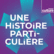 Une histoire particulière, un récit documentaire-Logo