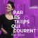 Par les temps qui courent-Logo