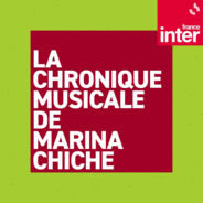 La Chronique musicale de Marina Chiche-Logo
