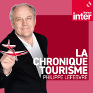 La Chronique tourisme de Philippe Lefebvre-Logo
