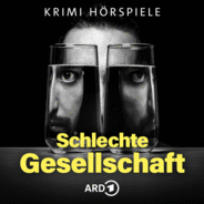 Schlechte Gesellschaft - ARD Polit- und Psychokrimis-Logo